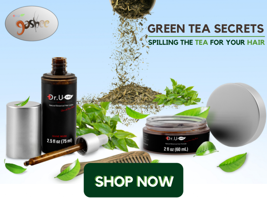 Gashee hair products contain green tea to improve hair health.