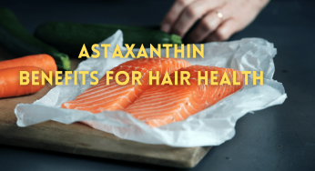 Astaxanthin for Hair Health, Hair Growth: Research & Benefits